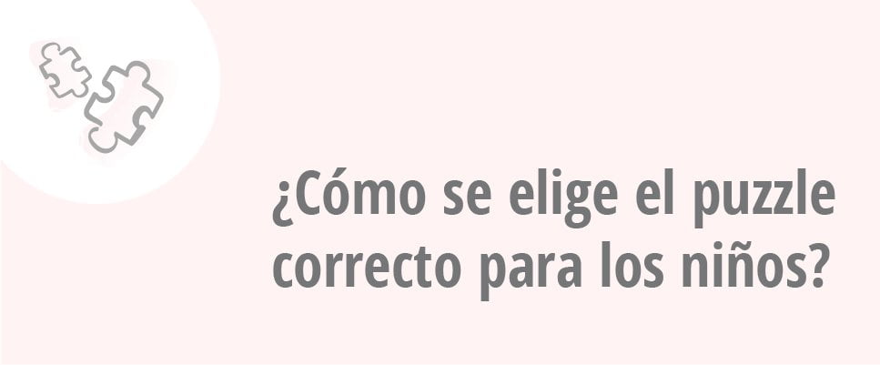cómo elegir el puzzle adecuado